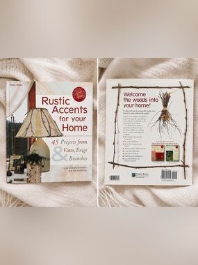 1999 Rustic Accents for Your Home Cottagecore Cabin DIY Craft Book HC Y2K